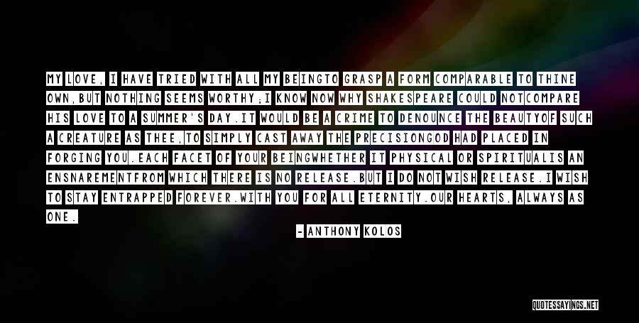In Our Hearts Forever Quotes By Anthony Kolos In Our Hearts Forever Quotes By Anthony Kolos