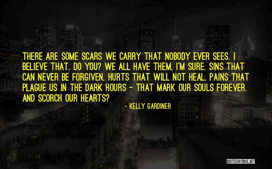 In Our Hearts Forever Quotes By Kelly Gardiner In Our Hearts Forever Quotes By Kelly Gardiner