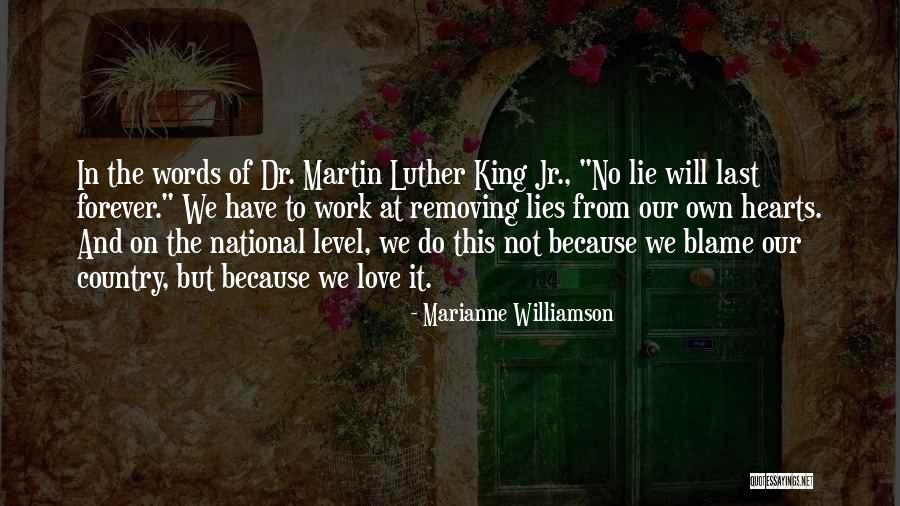In Our Hearts Forever Quotes By Marianne Williamson In Our Hearts Forever Quotes By Marianne Williamson