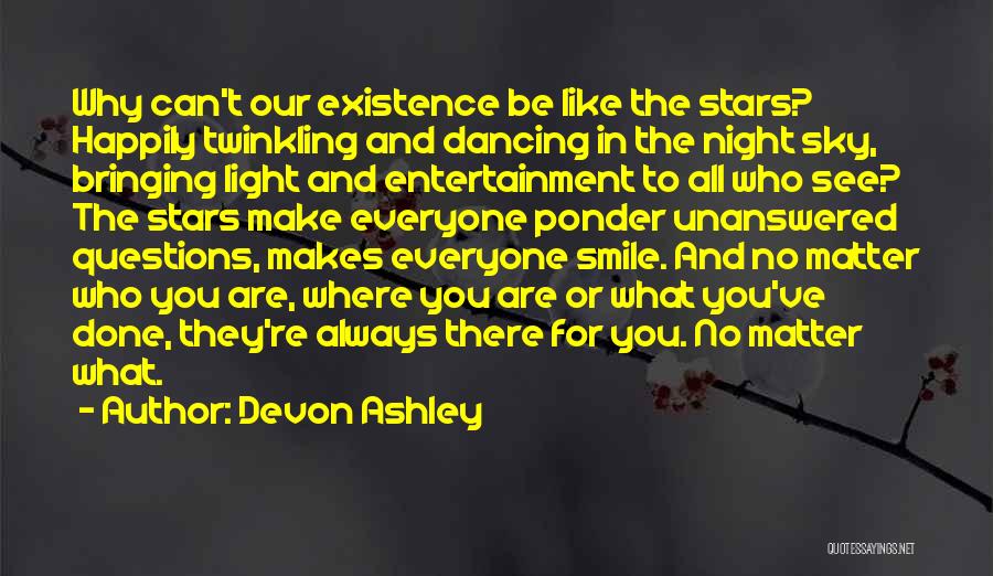 In Our Stars Quotes By Devon Ashley