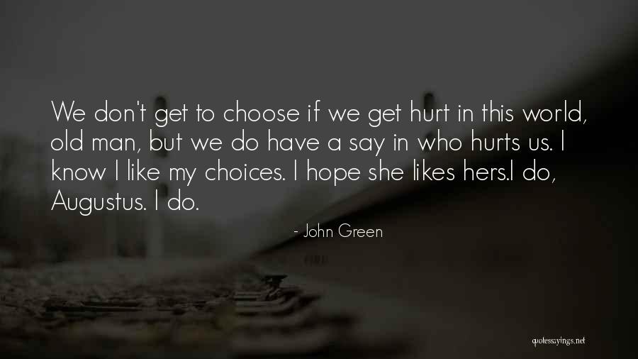 In Our Stars Quotes By John Green