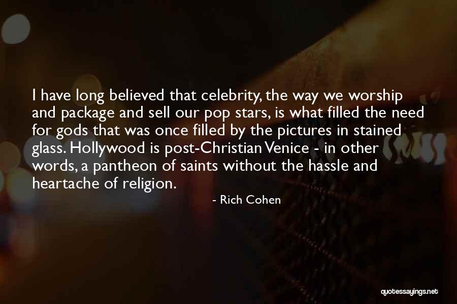 In Our Stars Quotes By Rich Cohen