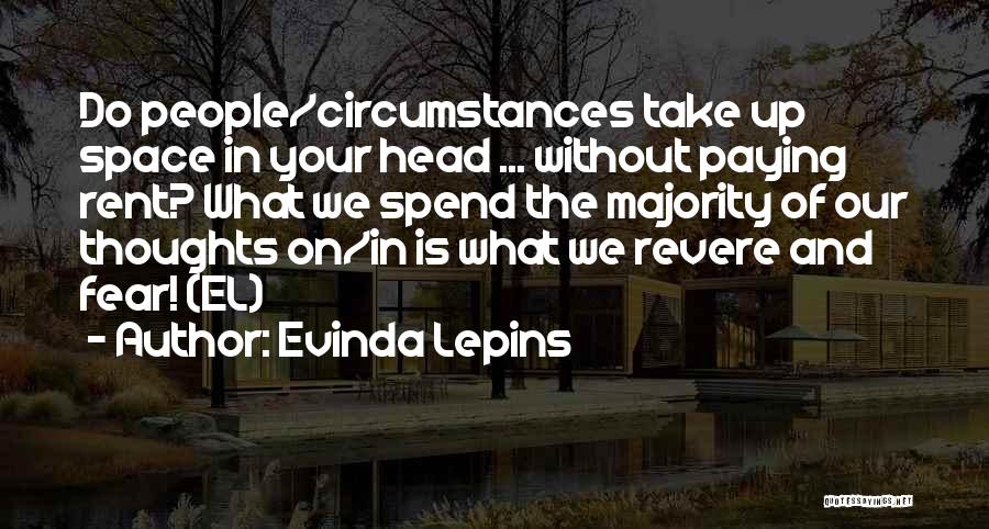 In Our Thoughts Quotes By Evinda Lepins