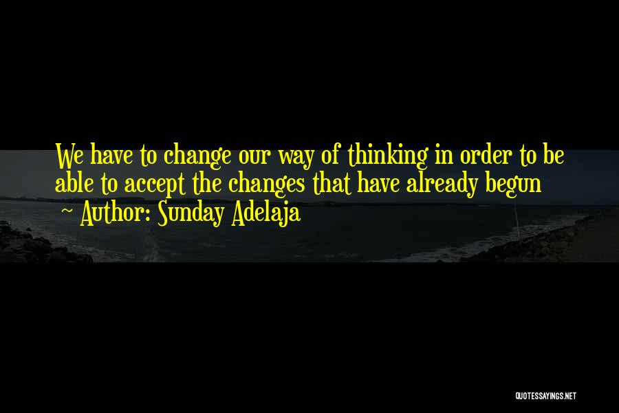 In Our Thoughts Quotes By Sunday Adelaja