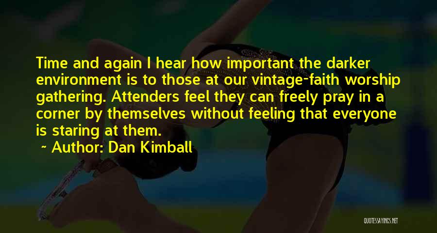 In Our Time Important Quotes By Dan Kimball