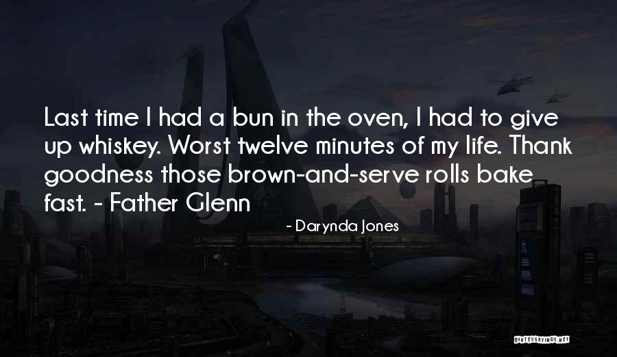In Oven Quotes By Darynda Jones In Oven Quotes By Darynda Jones
