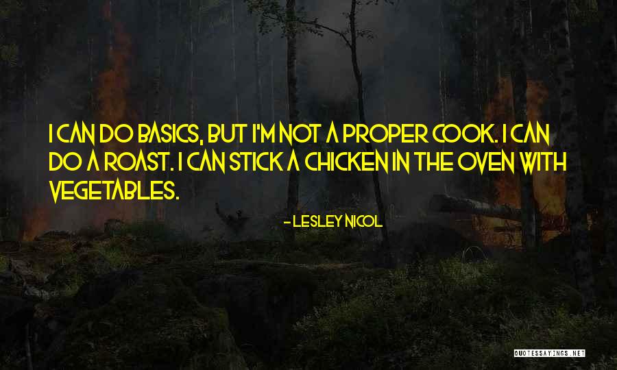 In Oven Quotes By Lesley Nicol In Oven Quotes By Lesley Nicol