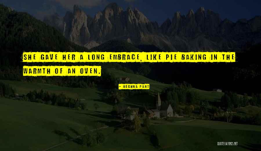 In Oven Quotes By Meghna Pant In Oven Quotes By Meghna Pant
