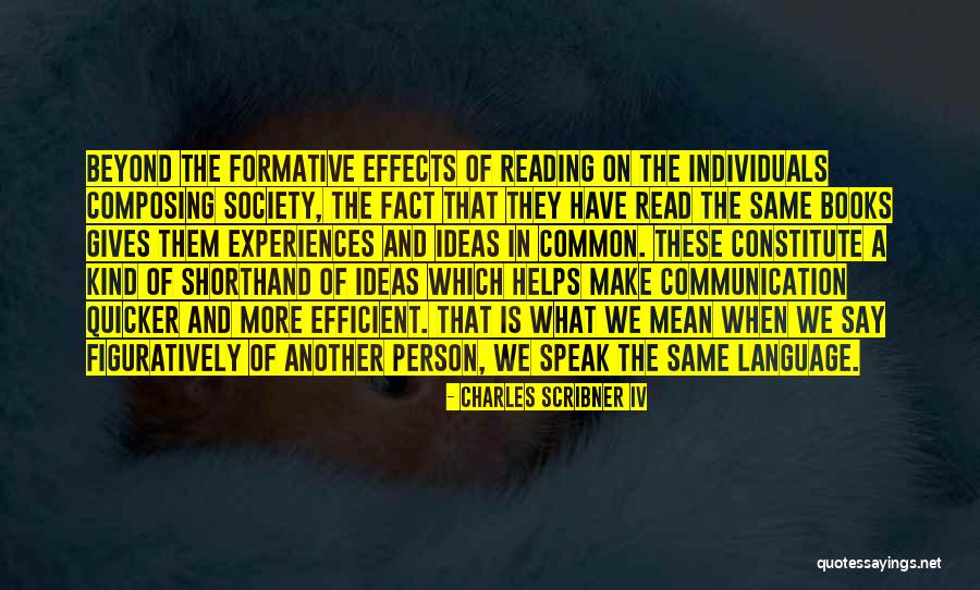 In Person Communication Quotes By Charles Scribner IV In Person Communication Quotes By Charles Scribner IV