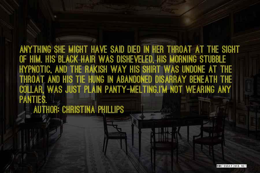 In Plain Sight Quotes By Christina Phillips