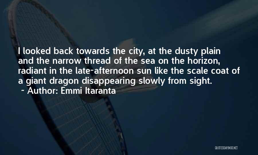 In Plain Sight Quotes By Emmi Itaranta