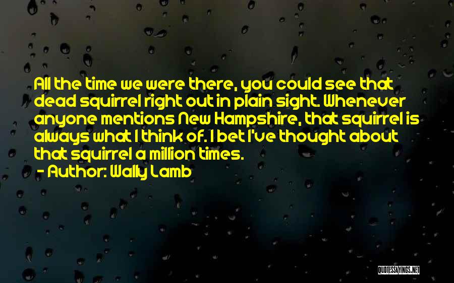 In Plain Sight Quotes By Wally Lamb