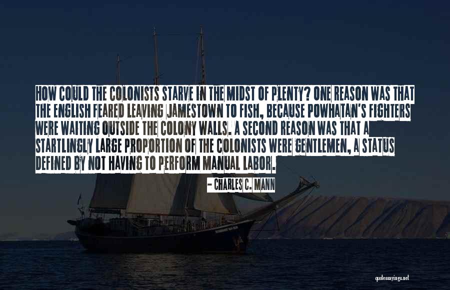 In Proportion Quotes By Charles C. Mann In Proportion Quotes By Charles C. Mann
