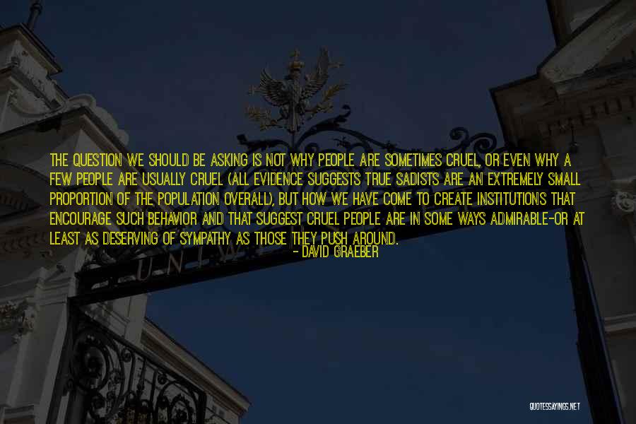 In Proportion Quotes By David Graeber In Proportion Quotes By David Graeber