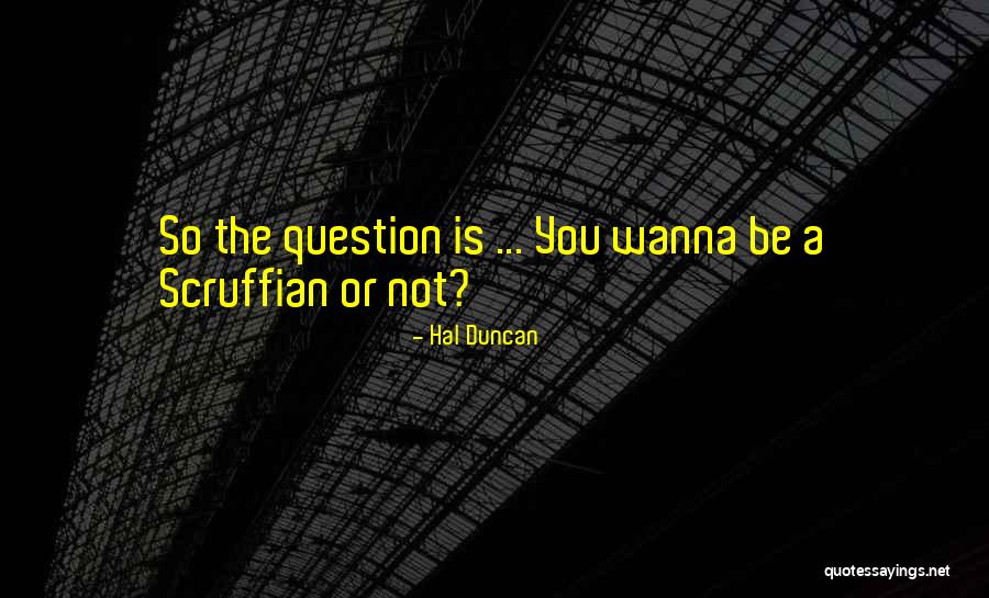 In Pygmalion About Social Classes Quotes By Hal Duncan In Pygmalion About Social Classes Quotes By Hal Duncan
