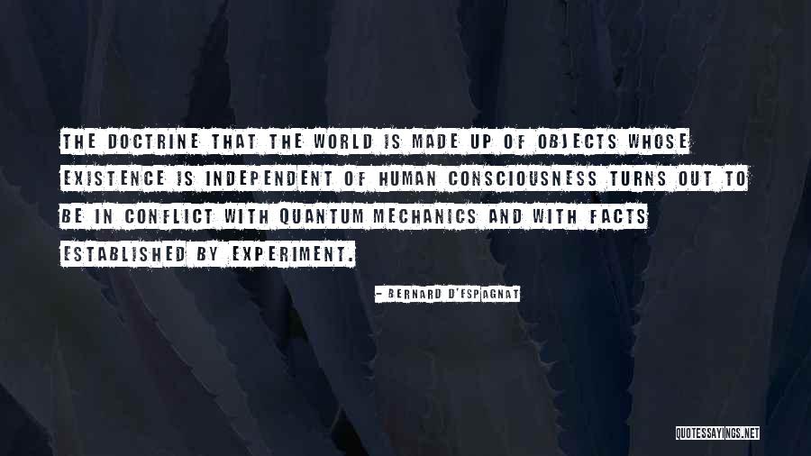 In Quantum Mechanics Quotes By Bernard D'Espagnat In Quantum Mechanics Quotes By Bernard D'Espagnat