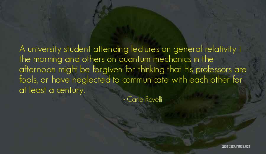 In Quantum Mechanics Quotes By Carlo Rovelli In Quantum Mechanics Quotes By Carlo Rovelli