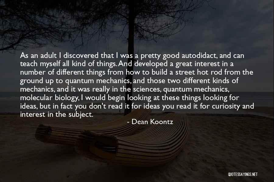 In Quantum Mechanics Quotes By Dean Koontz In Quantum Mechanics Quotes By Dean Koontz