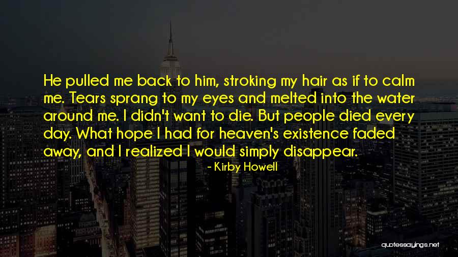 In Quantum Of Solace Quotes By Kirby Howell In Quantum Of Solace Quotes By Kirby Howell