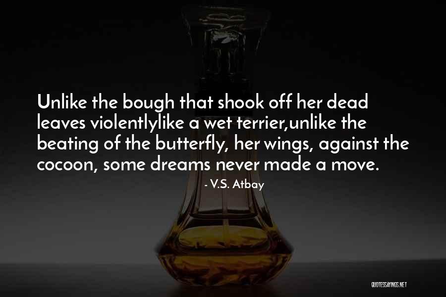 In Quantum Of Solace Quotes By V.S. Atbay In Quantum Of Solace Quotes By V.S. Atbay