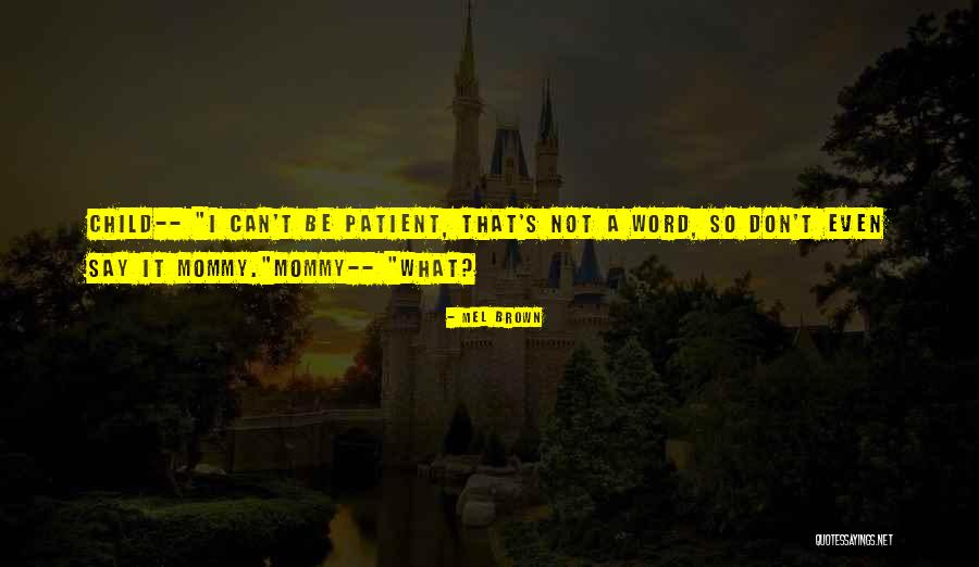 In Redemption Psychiatry Quotes By Mel Brown In Redemption Psychiatry Quotes By Mel Brown