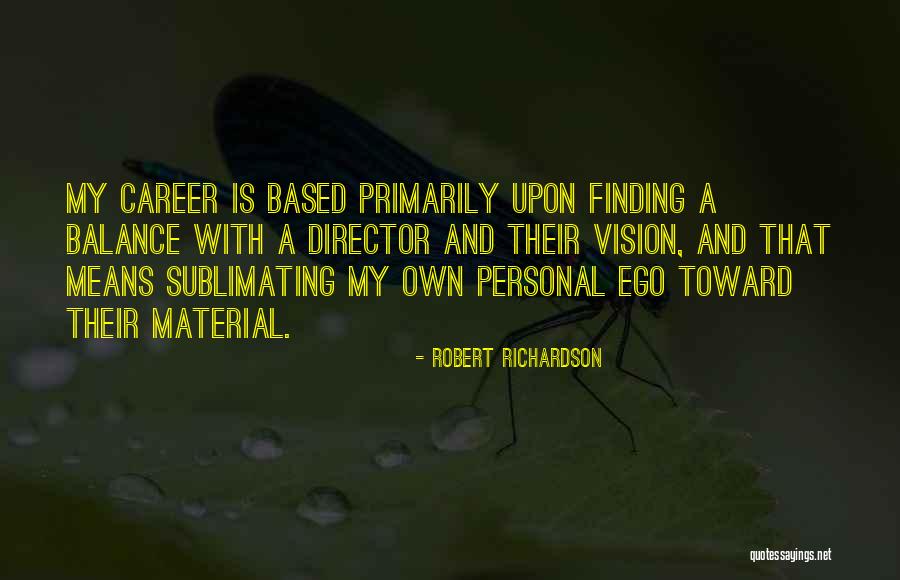 In Redemption Psychiatry Quotes By Robert Richardson In Redemption Psychiatry Quotes By Robert Richardson