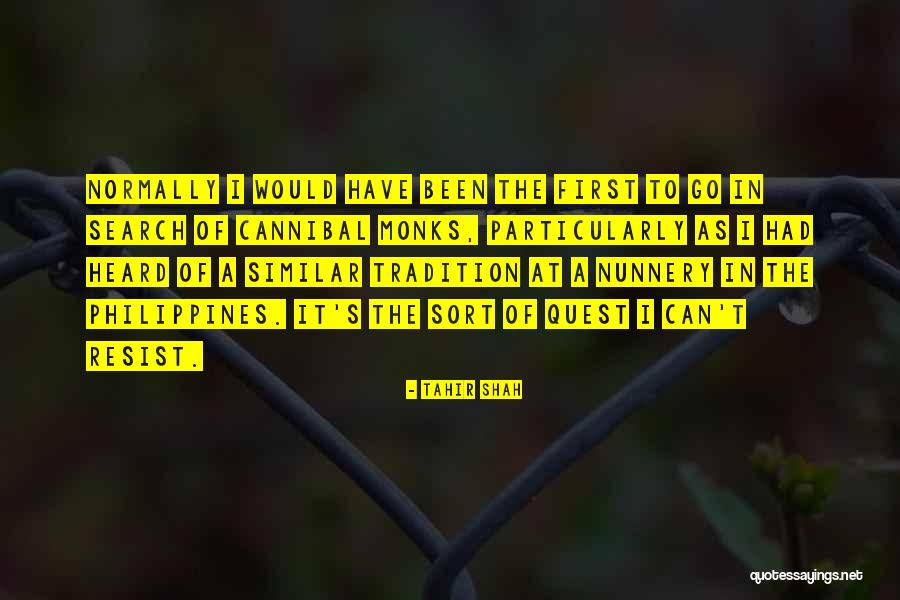 In Search Of Adventure Quotes By Tahir Shah In Search Of Adventure Quotes By Tahir Shah
