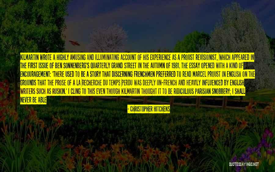 In Search Of Lost Time Best Quotes By Christopher Hitchens In Search Of Lost Time Best Quotes By Christopher Hitchens