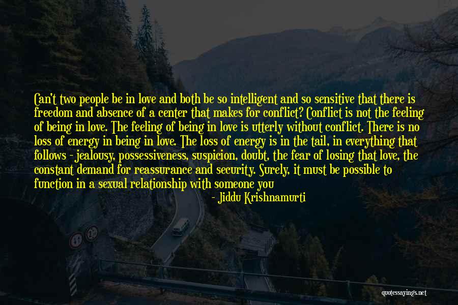 In Security Jealousy Quotes By Jiddu Krishnamurti In Security Jealousy Quotes By Jiddu Krishnamurti