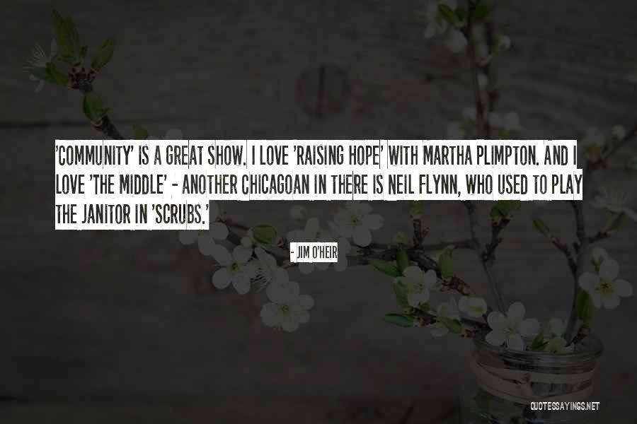 In Show Quotes By Jim O'Heir