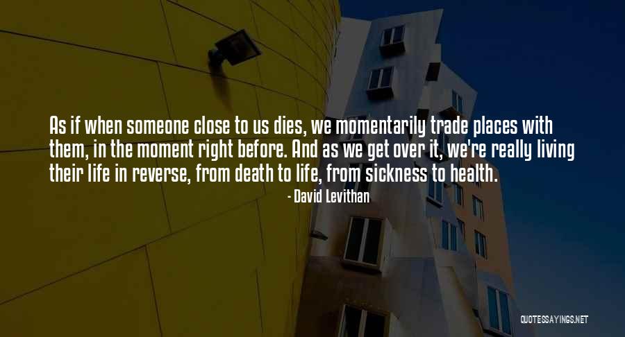 In Sickness And Health Quotes By David Levithan In Sickness And Health Quotes By David Levithan
