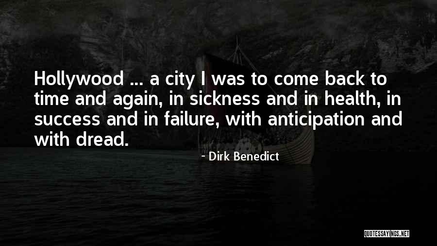 In Sickness And Health Quotes By Dirk Benedict In Sickness And Health Quotes By Dirk Benedict