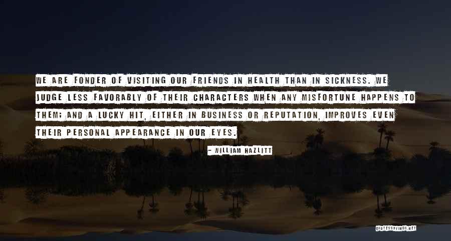 In Sickness And In Health Quotes By William Hazlitt In Sickness And In Health Quotes By William Hazlitt