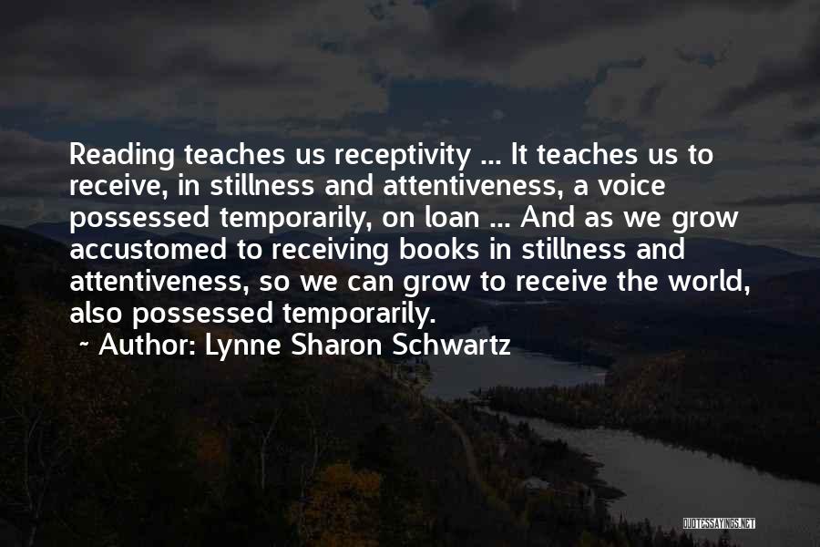 In Stillness Quotes By Lynne Sharon Schwartz