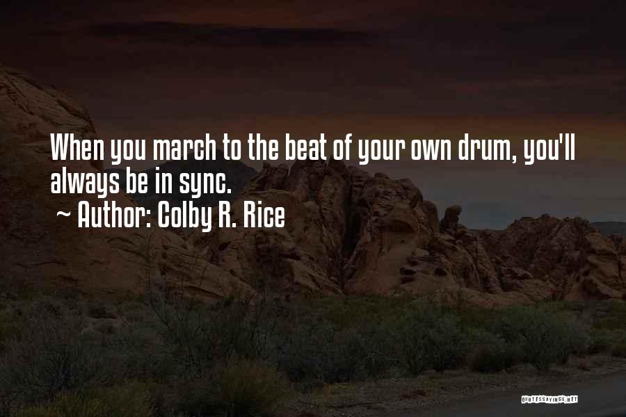 In Sync Quotes By Colby R. Rice