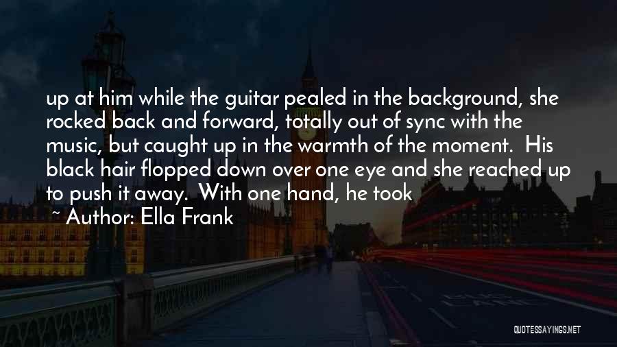 In Sync Quotes By Ella Frank