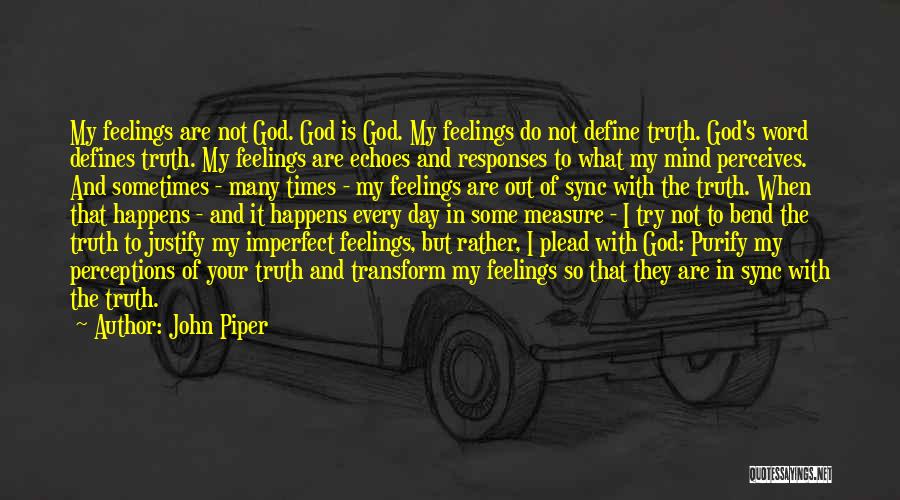 In Sync Quotes By John Piper