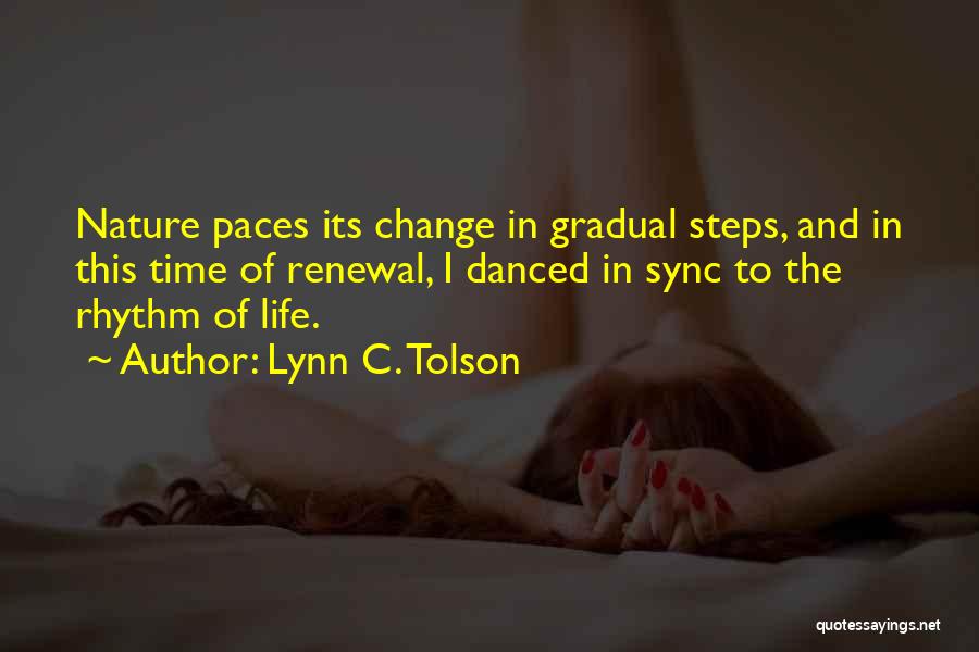 In Sync Quotes By Lynn C. Tolson