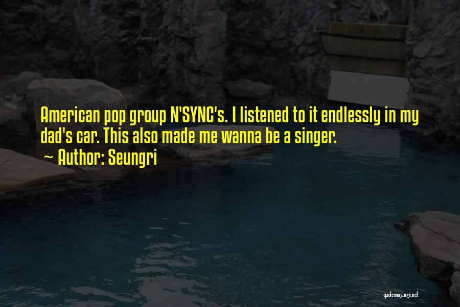 In Sync Quotes By Seungri