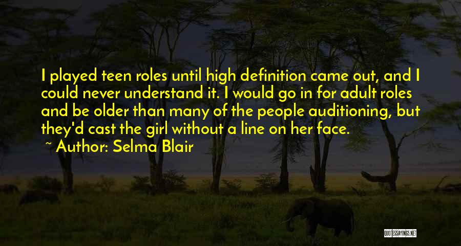 In Tenerife Quotes By Selma Blair