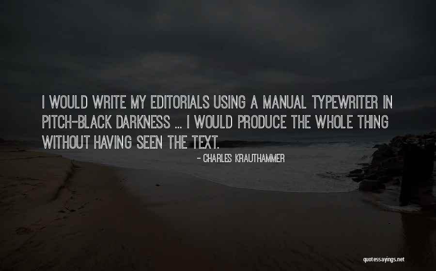In Text Quotes By Charles Krauthammer In Text Quotes By Charles Krauthammer