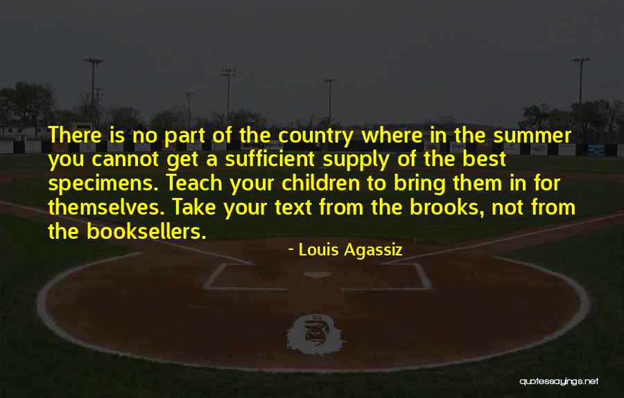 In Text Quotes By Louis Agassiz