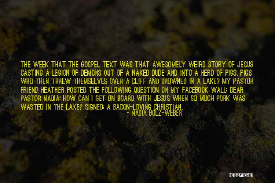 In Text Quotes By Nadia Bolz-Weber In Text Quotes By Nadia Bolz-Weber