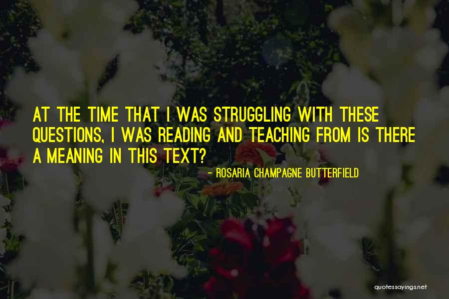 In Text Quotes By Rosaria Champagne Butterfield In Text Quotes By Rosaria Champagne Butterfield
