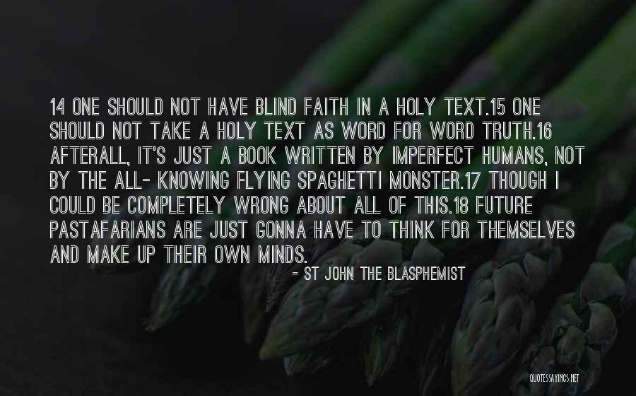 In Text Quotes By St John The Blasphemist In Text Quotes By St John The Blasphemist