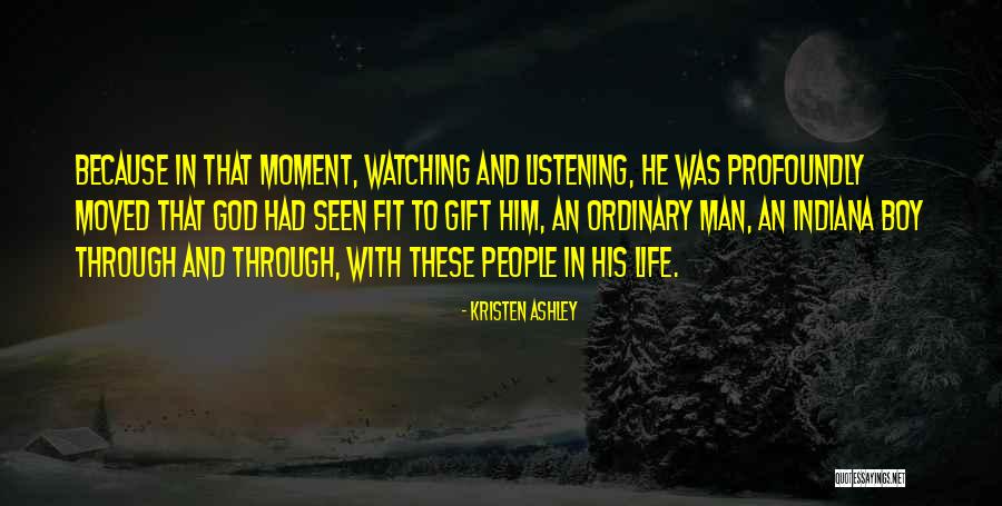 In That Moment Quotes By Kristen Ashley