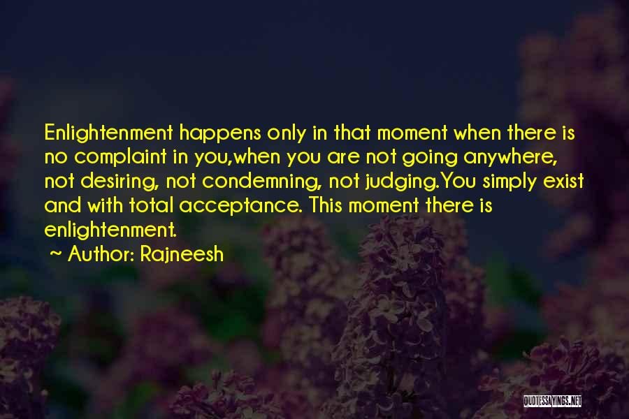 In That Moment Quotes By Rajneesh