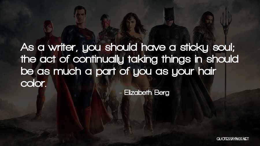 In The Act Quotes By Elizabeth Berg In The Act Quotes By Elizabeth Berg