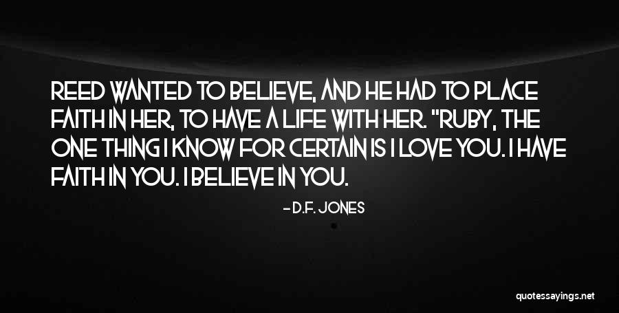 In The Age Of Love Quotes By D.F. Jones In The Age Of Love Quotes By D.F. Jones