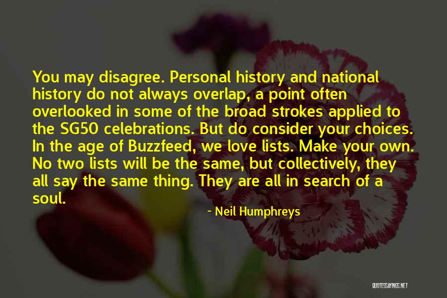 In The Age Of Love Quotes By Neil Humphreys In The Age Of Love Quotes By Neil Humphreys